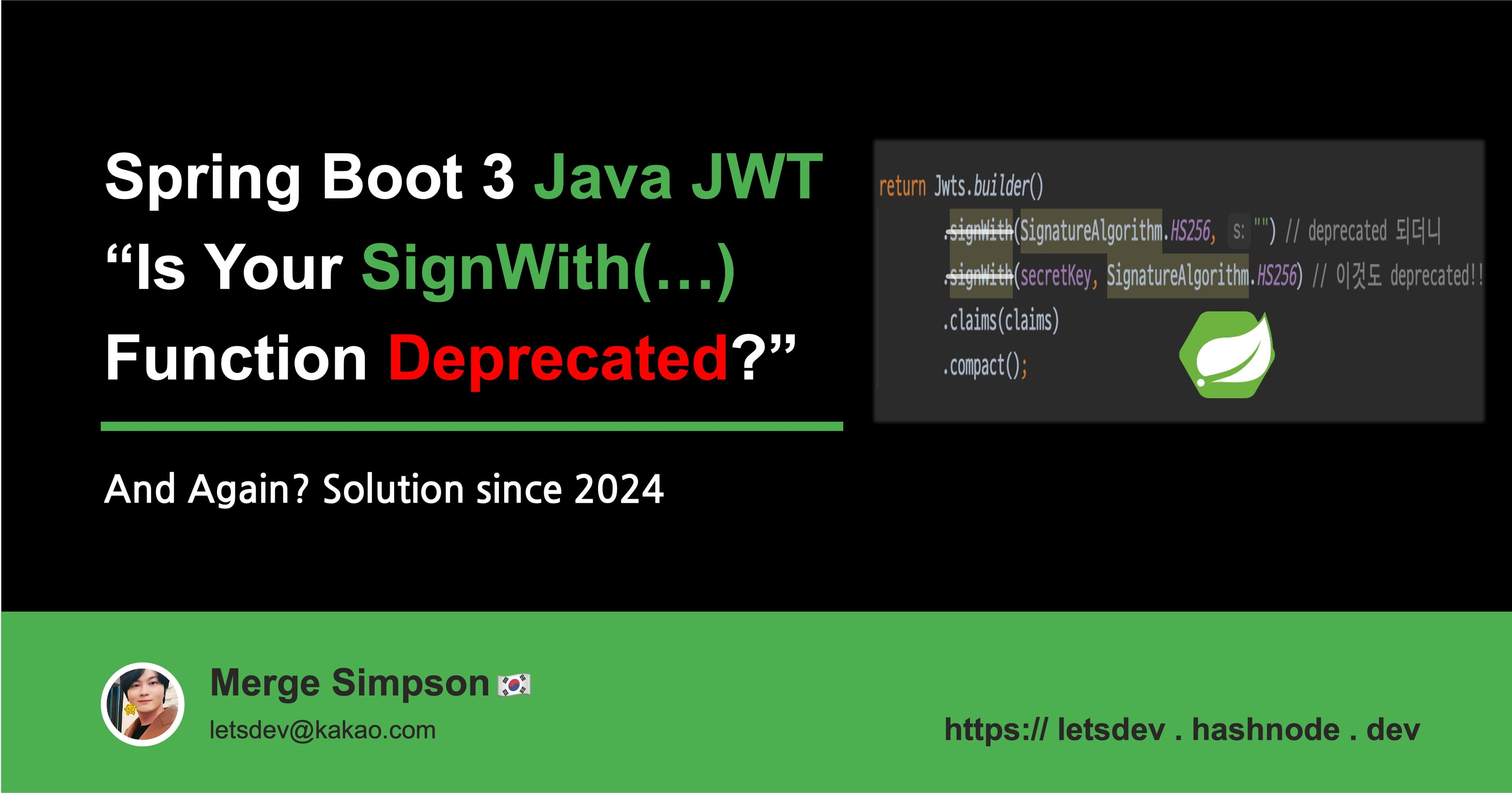 (취약점 제거됨) Spring Boot: 2024 JJWT 취약점(v0.12.5 이하) 및 'signWith(java.security.Key, io.jsonwebtoken.SignatureAlgorithm)' is deprecated 해결 (v0.12.0 이상)