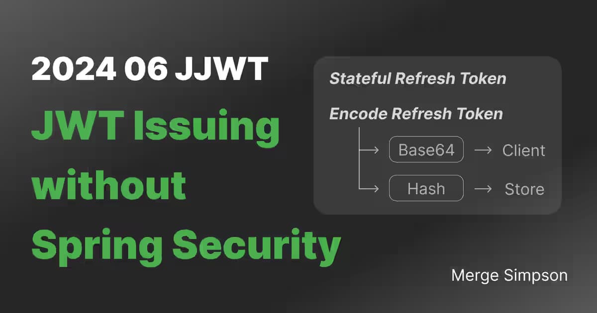 개념 2. JWT 액세스 토큰의 생성과 전달, Stateful한 리프레시 토큰의 생성, 전달, 보존